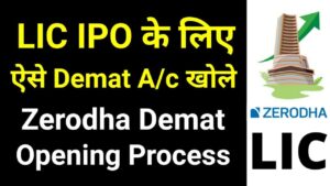 How to open Demat and trading account in Zerodha for LIC IPO | Open Demat Account in Zerodha online