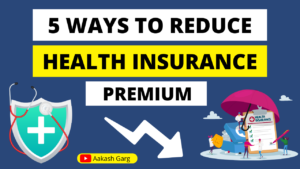5 Quickest ways to lower Your Health Insurance Premium